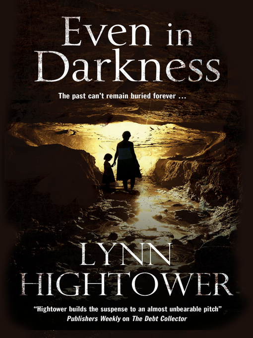 Upplýsingar um Even in Darkness eftir Lynn Hightower - Til útláns